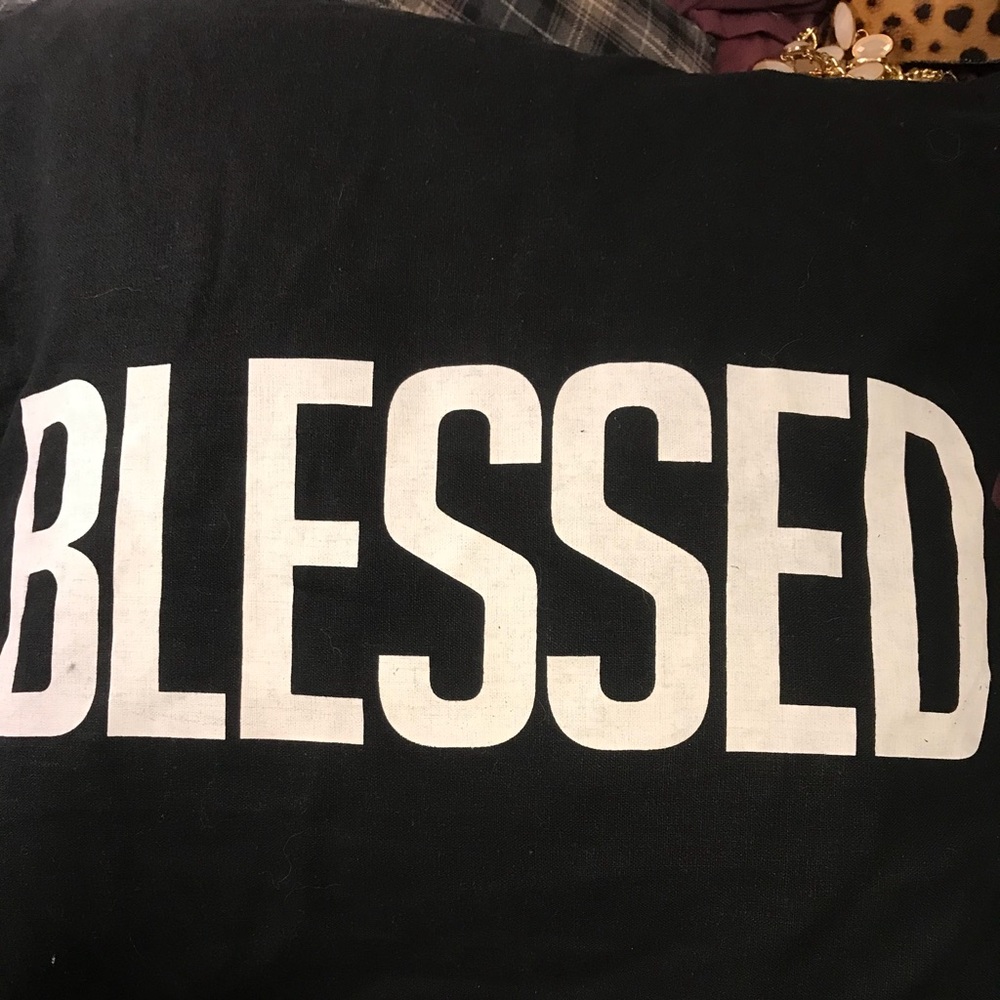 Blessed pillow case!